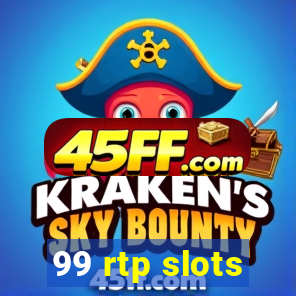99 rtp slots